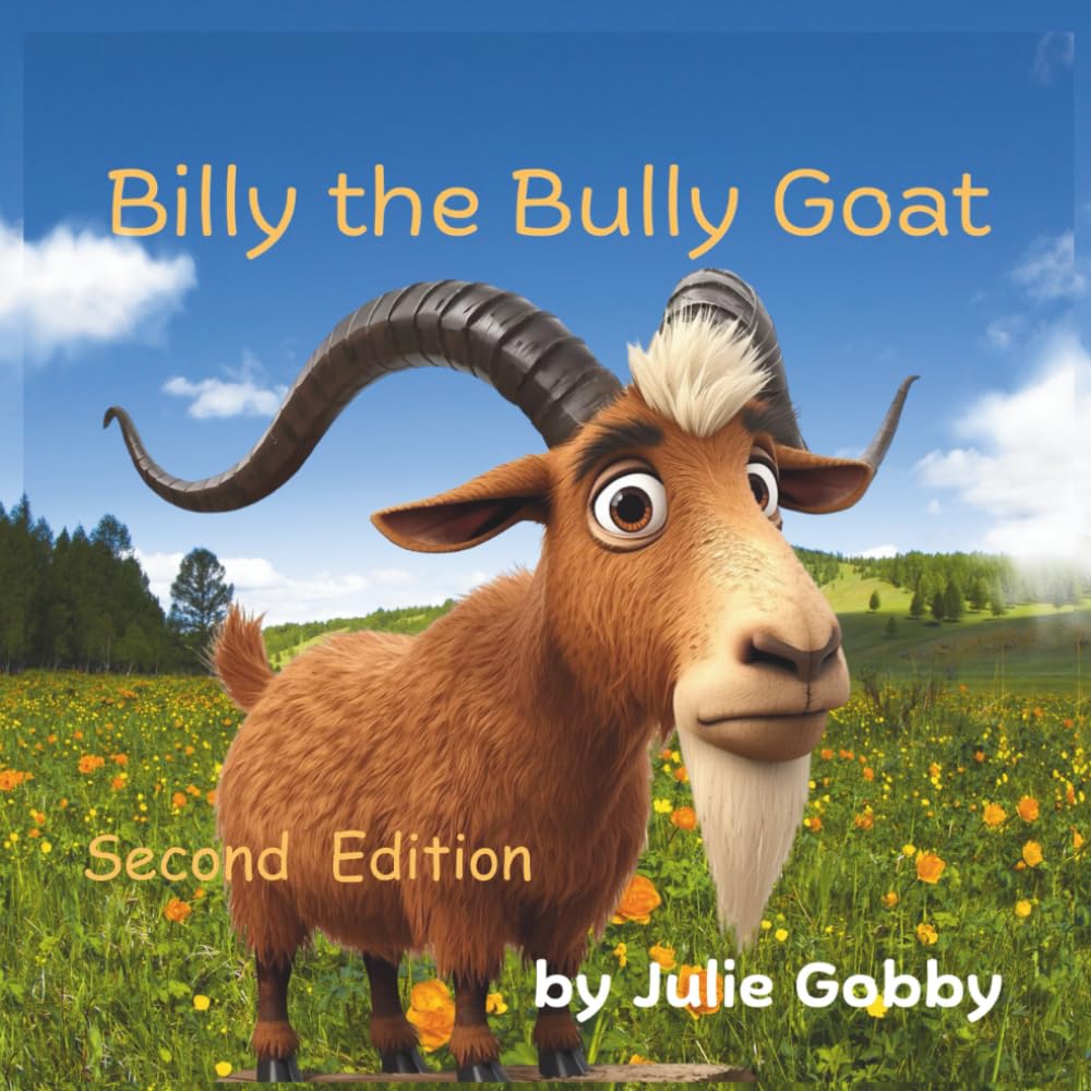 Billy the Bully Goat - second edition