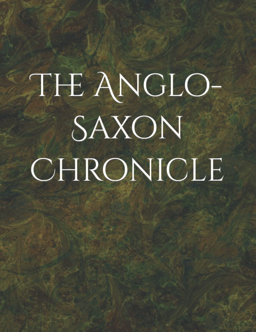 The Anglo-Saxon Chronicle