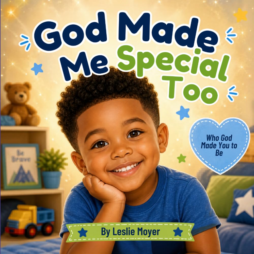 God Made Me Special Too