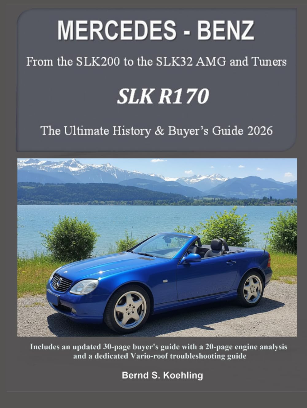MERCEDES-BENZ The SLK R170