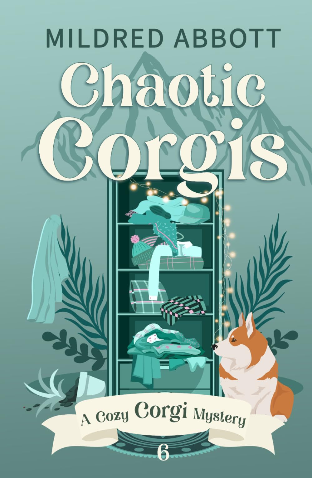 Chaotic Corgis (Cozy Corgi Mysteries)