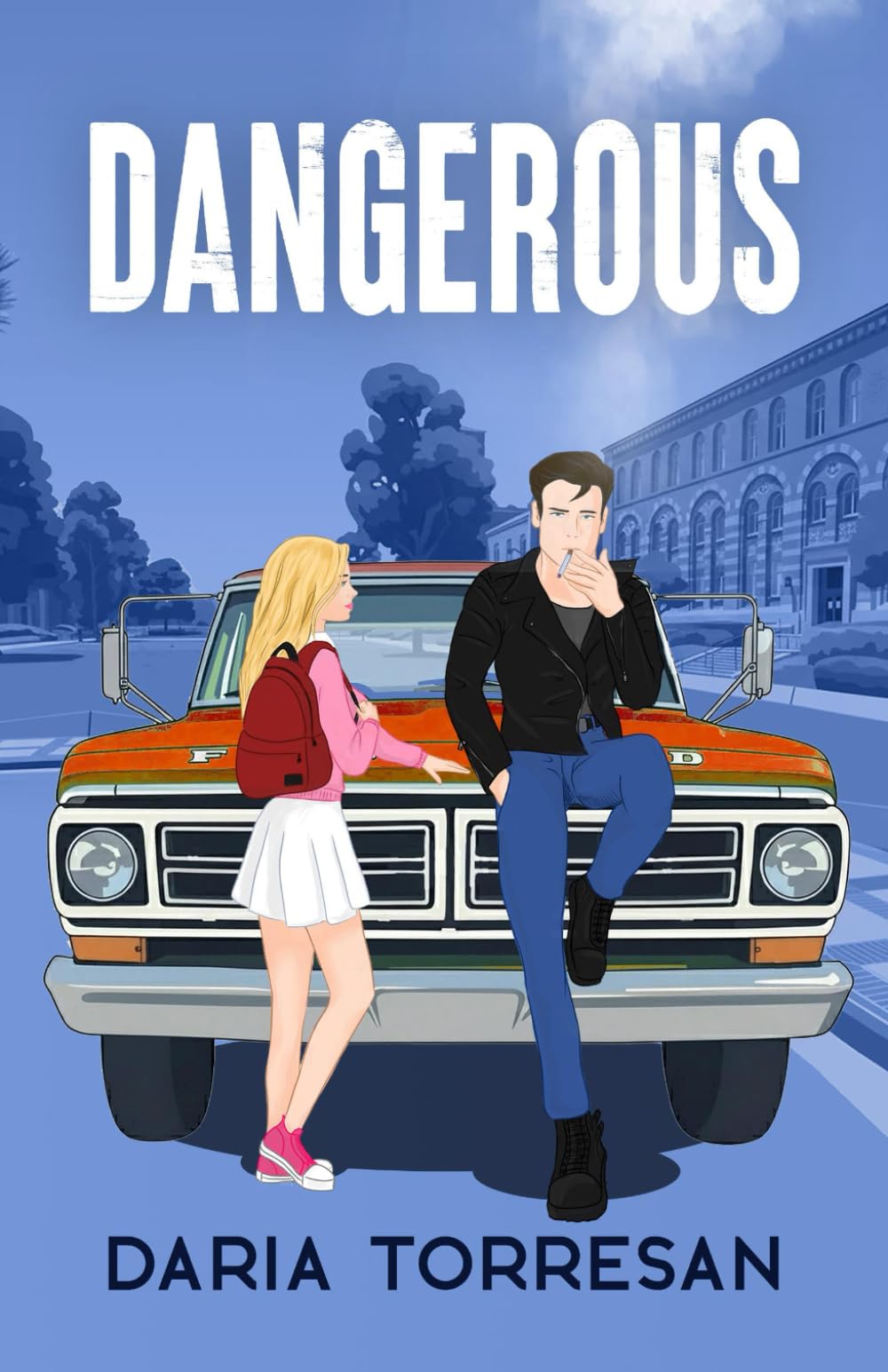 Dangerous