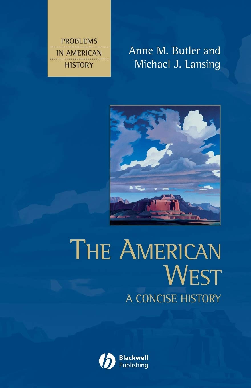The American West: A Concise History
