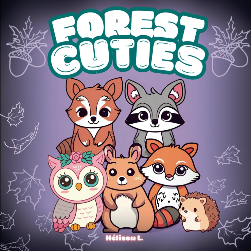 Forest Cuties: A Bold & Easy Cute Forest Animals Colouring Book