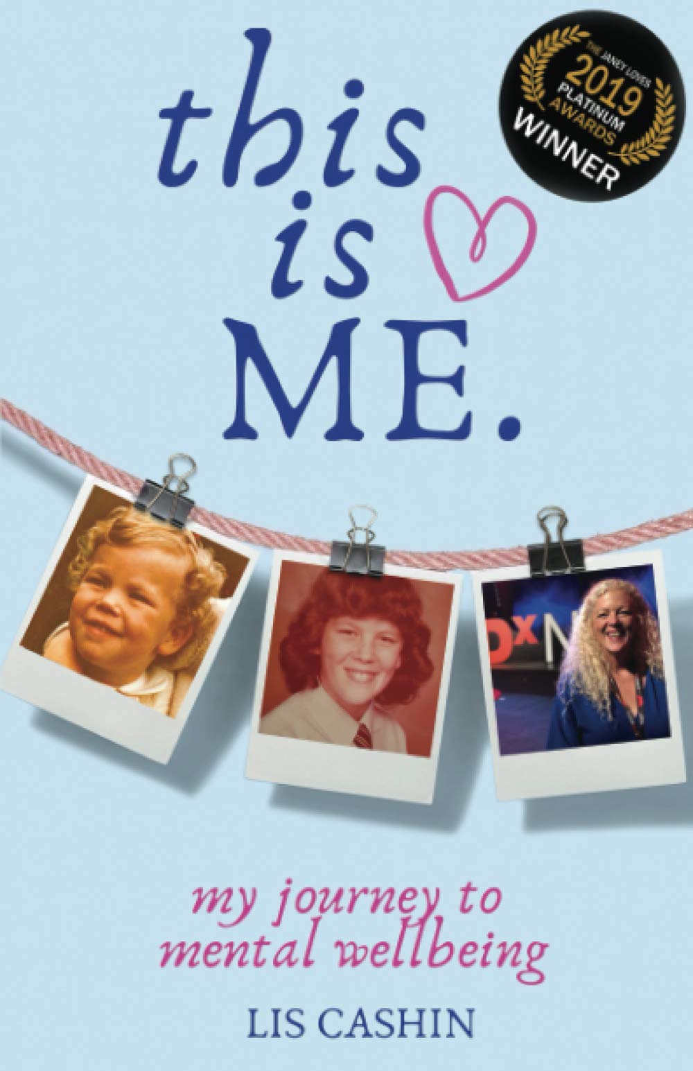 This Is Me: My Journey To Mental Wellbeing