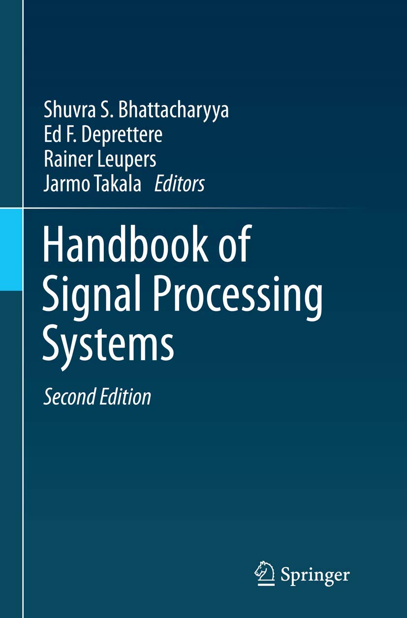 Handbook of Signal Processing Systems Bhattacharyya, Shuvra S