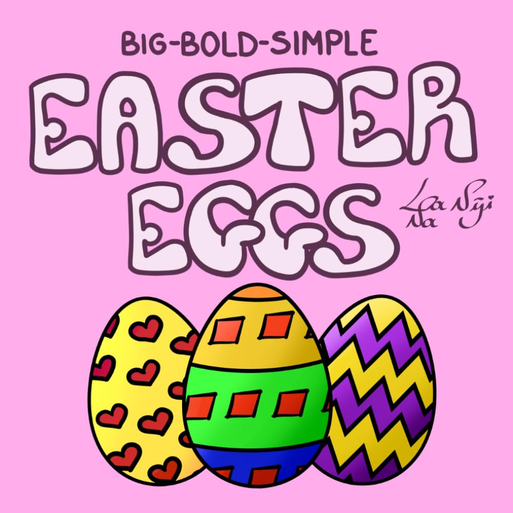 Easter Eggs: Big-Bold-Simple
