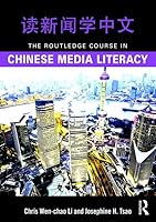 The Routledge Course in Chinese Media Literacy 1138191159 Book Cover