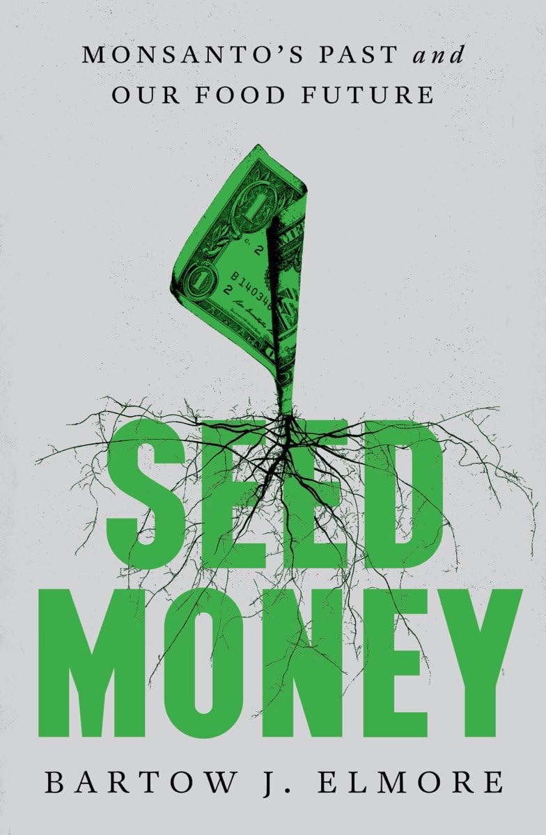 Seed Money by Bartow J. Elmore - 9781324002048