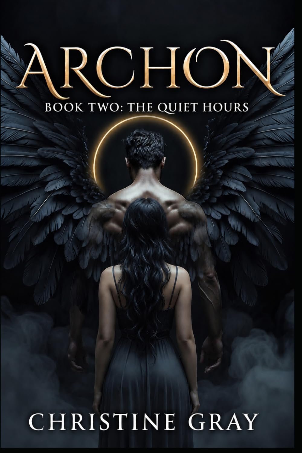 ARCHON: Book Two: The Quiet Hours