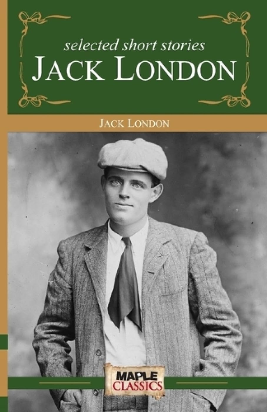 Selected Short Stories Jack London (Master's Collections)