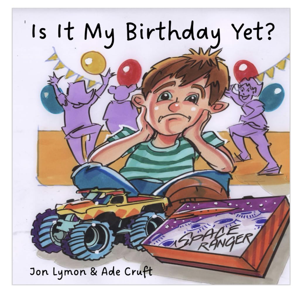 Is It My Birthday Yet?