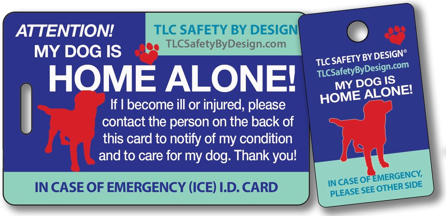 My Dog is Home Alone Pet Alert Emergency ICE ID Plastic Wallet Card and Keytag with Emergency Contact Call Card (Qty. 1)