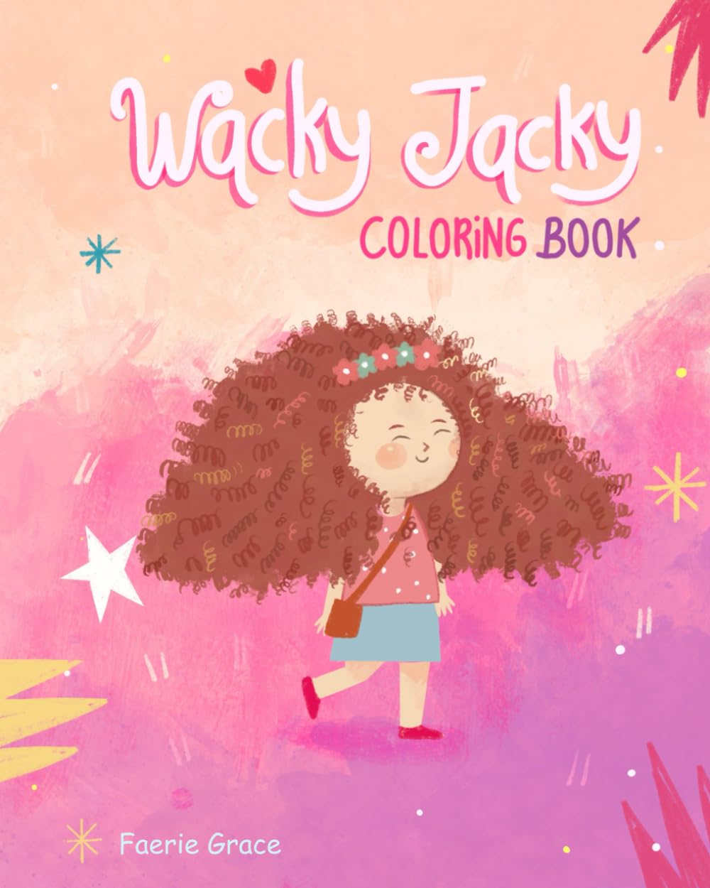Wacky Jacky Coloring & Activity Book: Coloring and Activity Book