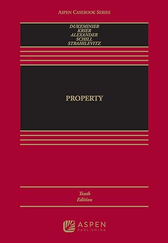 Property (Aspen Casebook Series)