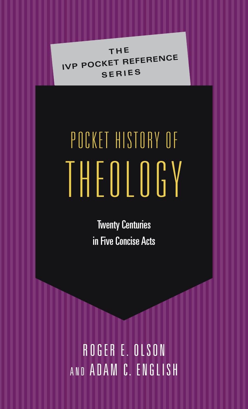 Pocket History of Theology (The IVP Pocket Reference Series)