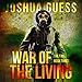 War of the Living: The Fall, Book 3