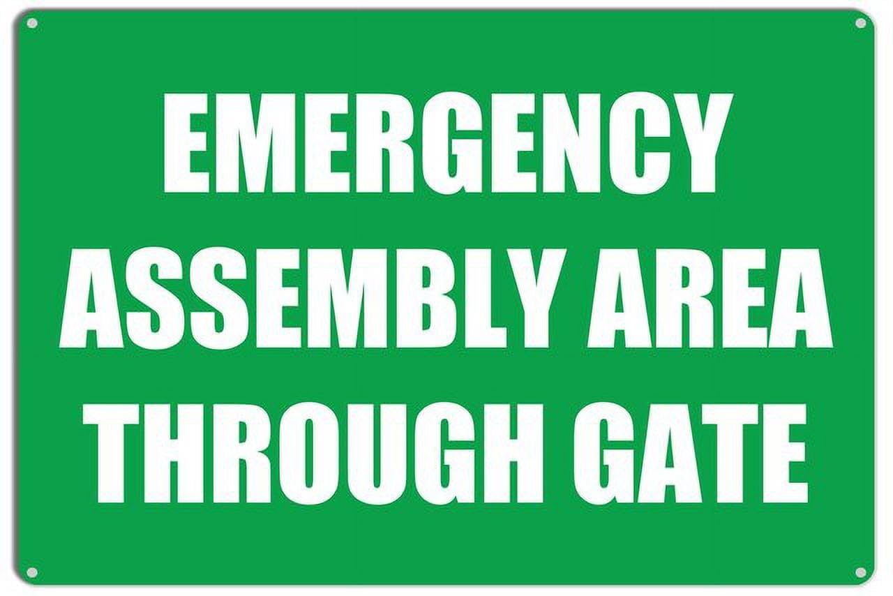 peiyeety Emergency Assembly Area Through Gate Sign Caution Safety Aluminum Warning Signs Security Tin Signs 12x16 Inches
