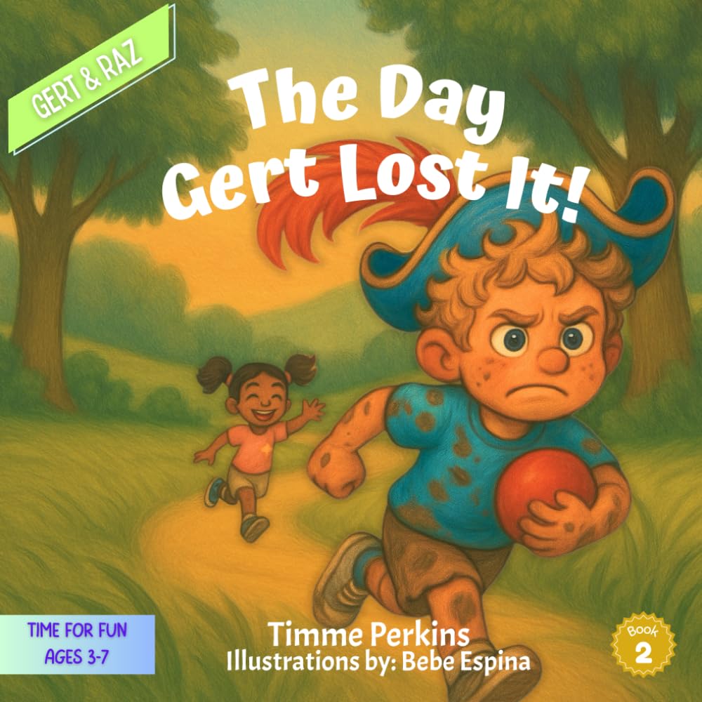 Gert & Raz | The Day Gert Lost It!: A Story About Staying Calm When Things Go Wrong (Gert & Raz: TIME FOR FUN)
