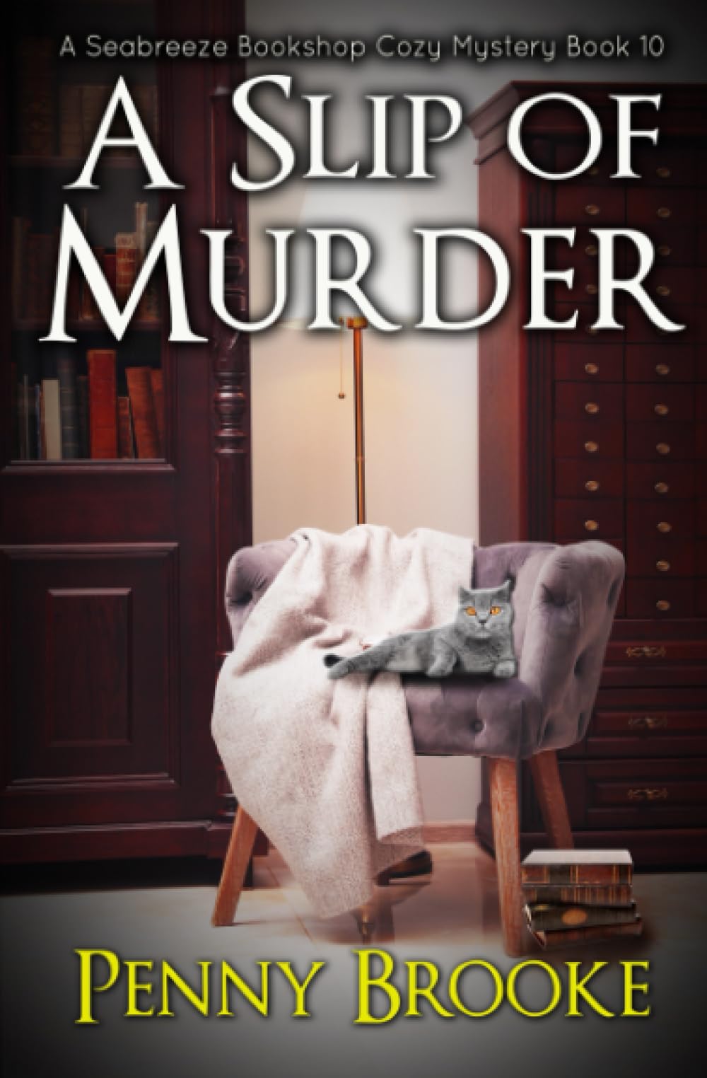 A Slip of Murder (A Seabreeze Bookshop Cozy Mystery Book 10)