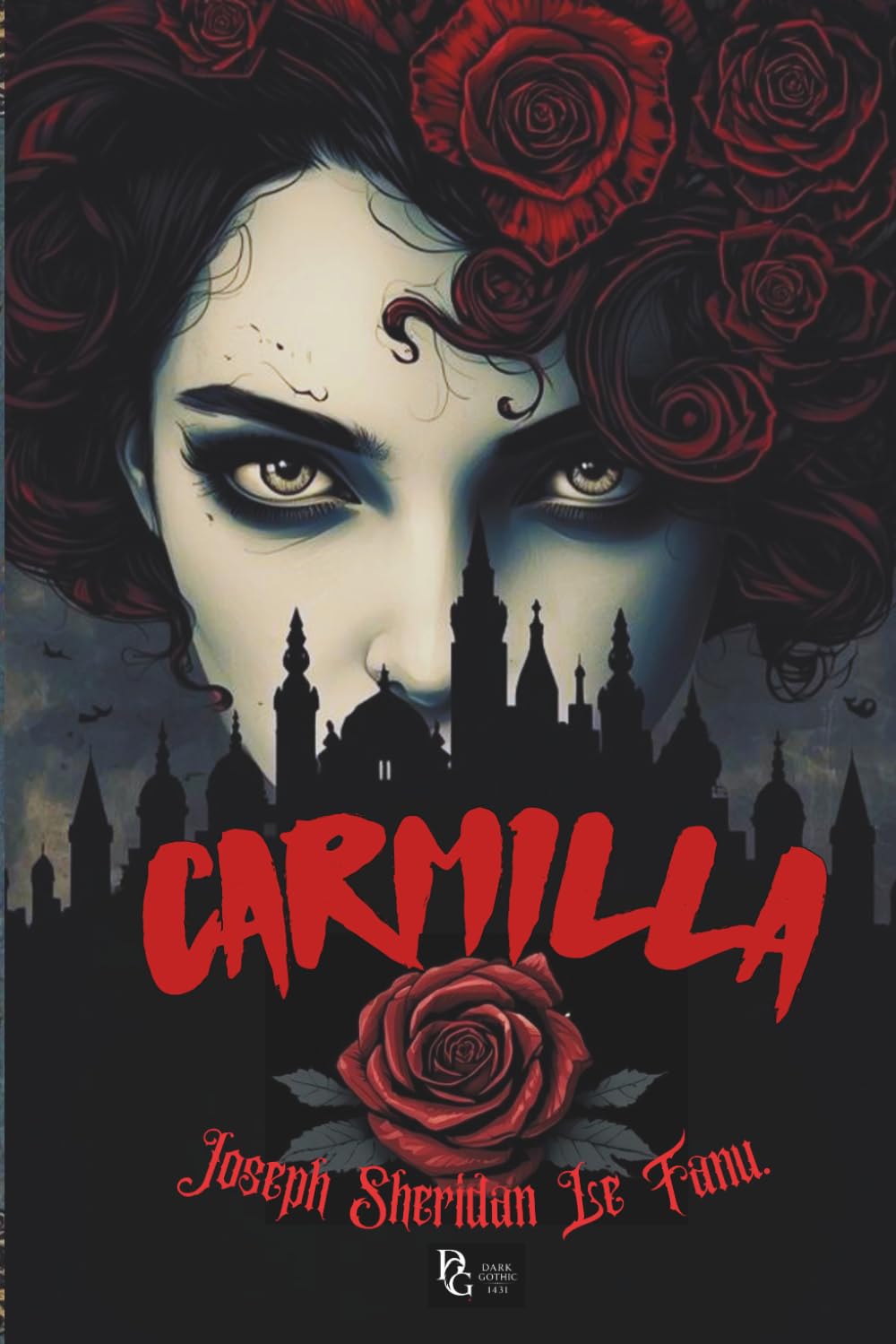 Carmilla: A Condessa Karnstein: Edição Especial Com Tradução Comentada, Prefácio Crítico e Posfácio