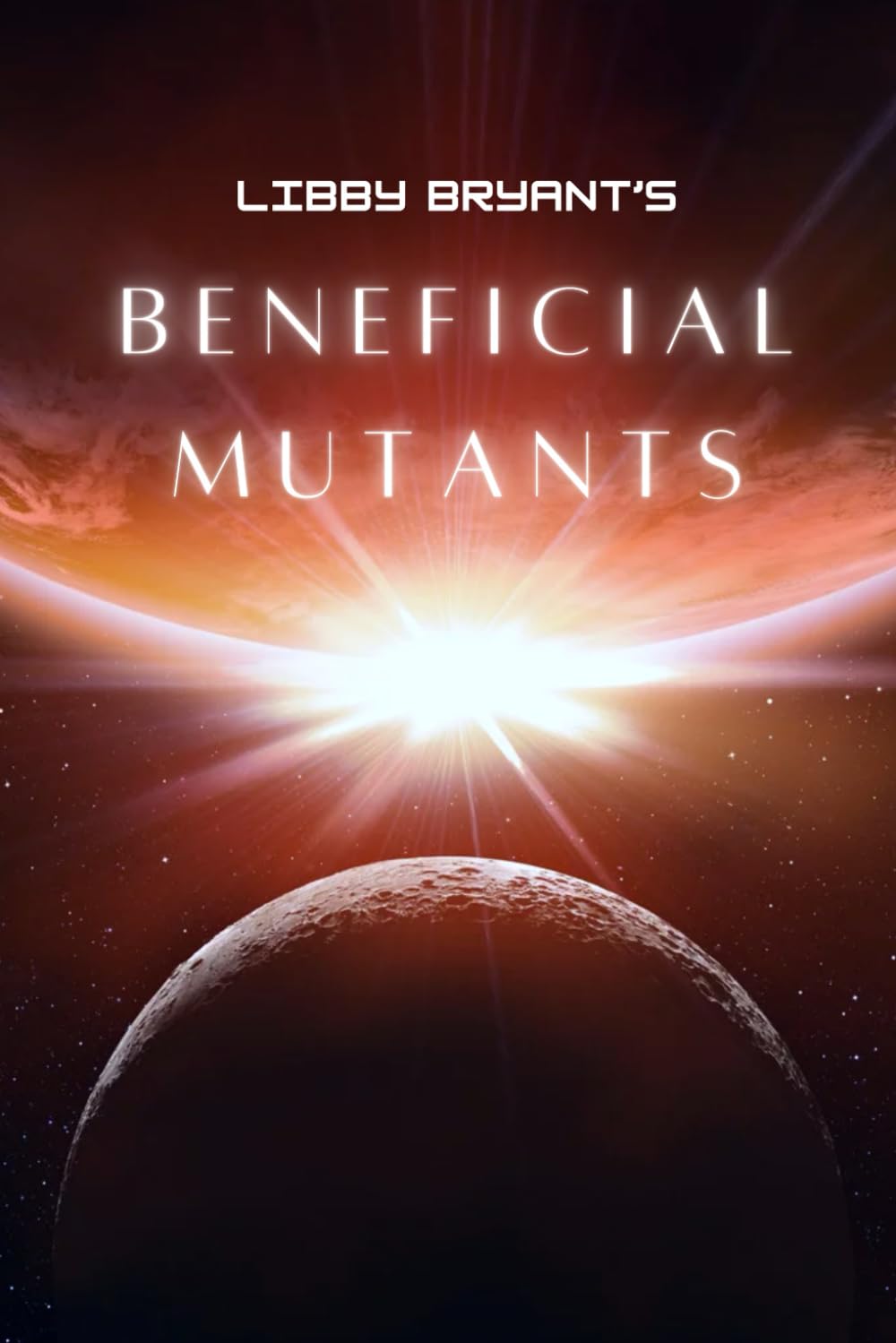 Beneficial Mutants