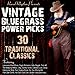 Vintage Bluegrass Power Picks: 30 Traditional Classics