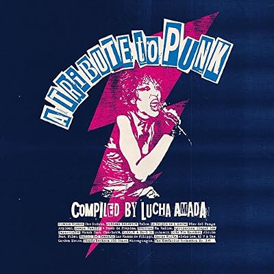 Portada del vinilo A Tribute To Punk Compiled By Lucha Amada de Multi Interpretes