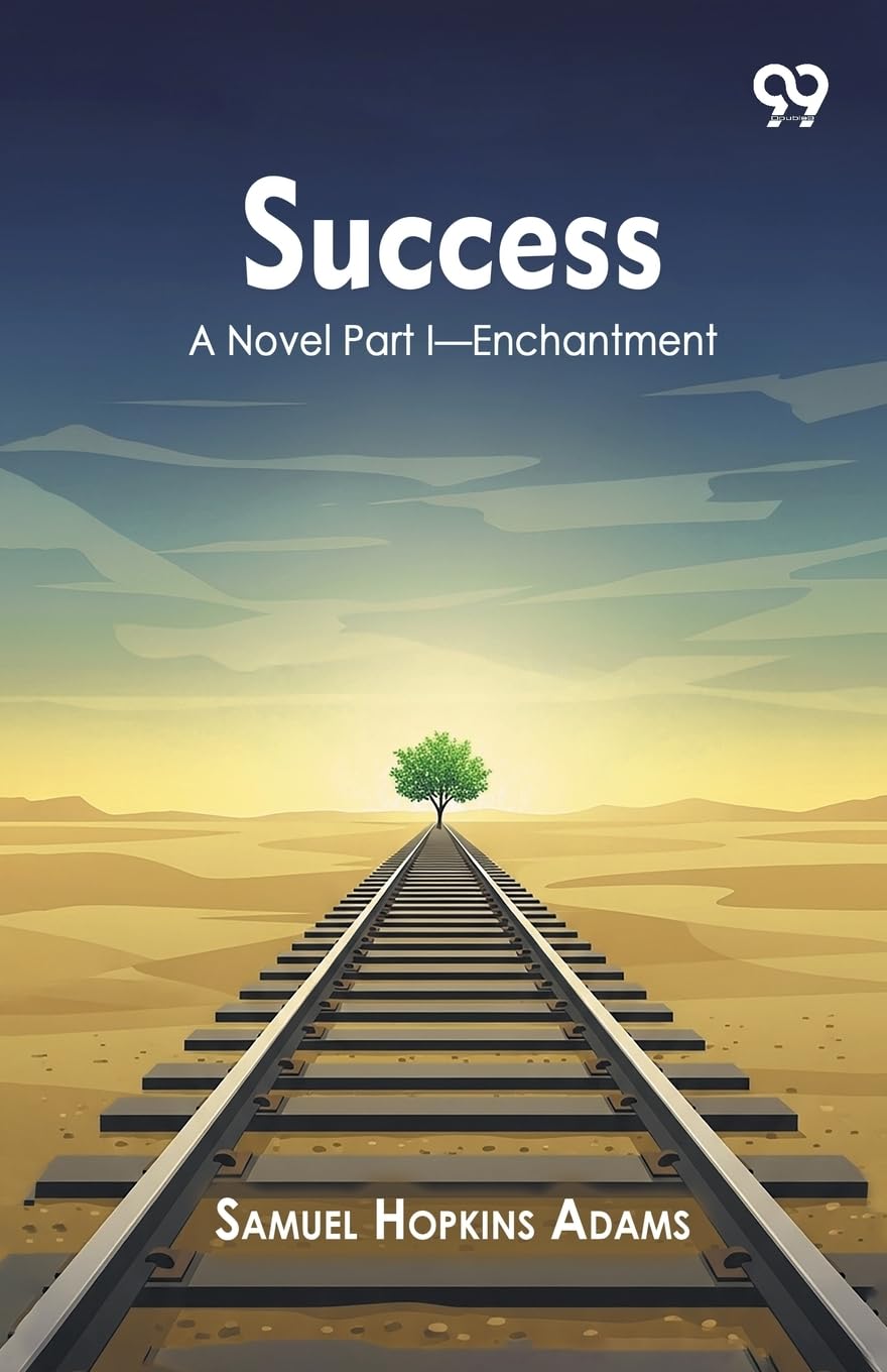 SuccessA Novel Part I―Enchantment (Edition1)