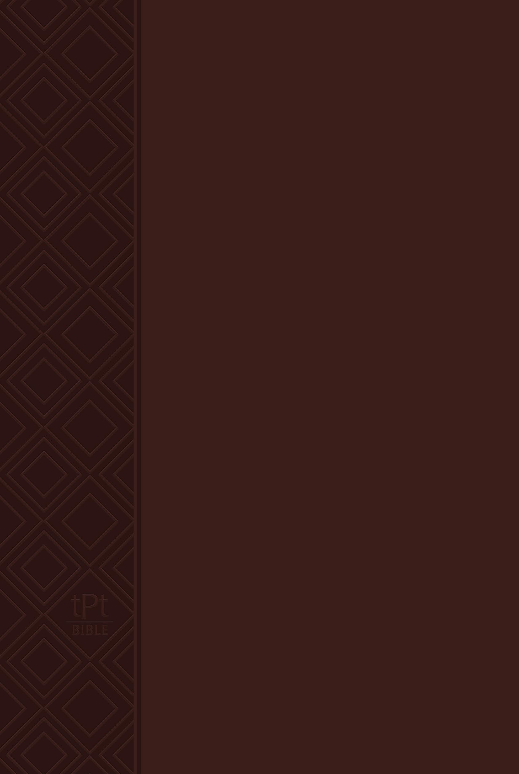 The Passion Translation New Testament (2020 Edition) Brown: With Psalms, Proverbs, and Song of Songs (Faux Leather) - A Perfect Gift for Confirmation, Holidays, and More