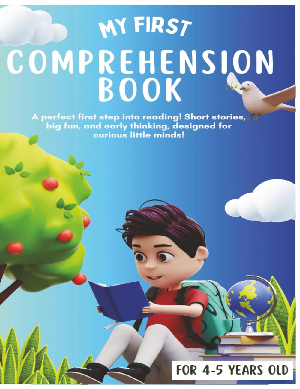 My First Comprehension Book: For 4-5 Years Old