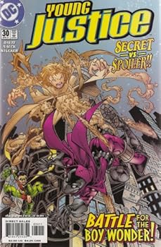 Unknown Binding Young Justice Number 30 (Battle for the Boy Wonder Secret VS Spoiler) Book