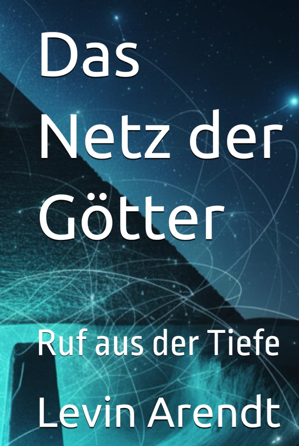 Das Netz der Götter: Ruf aus der Tiefe