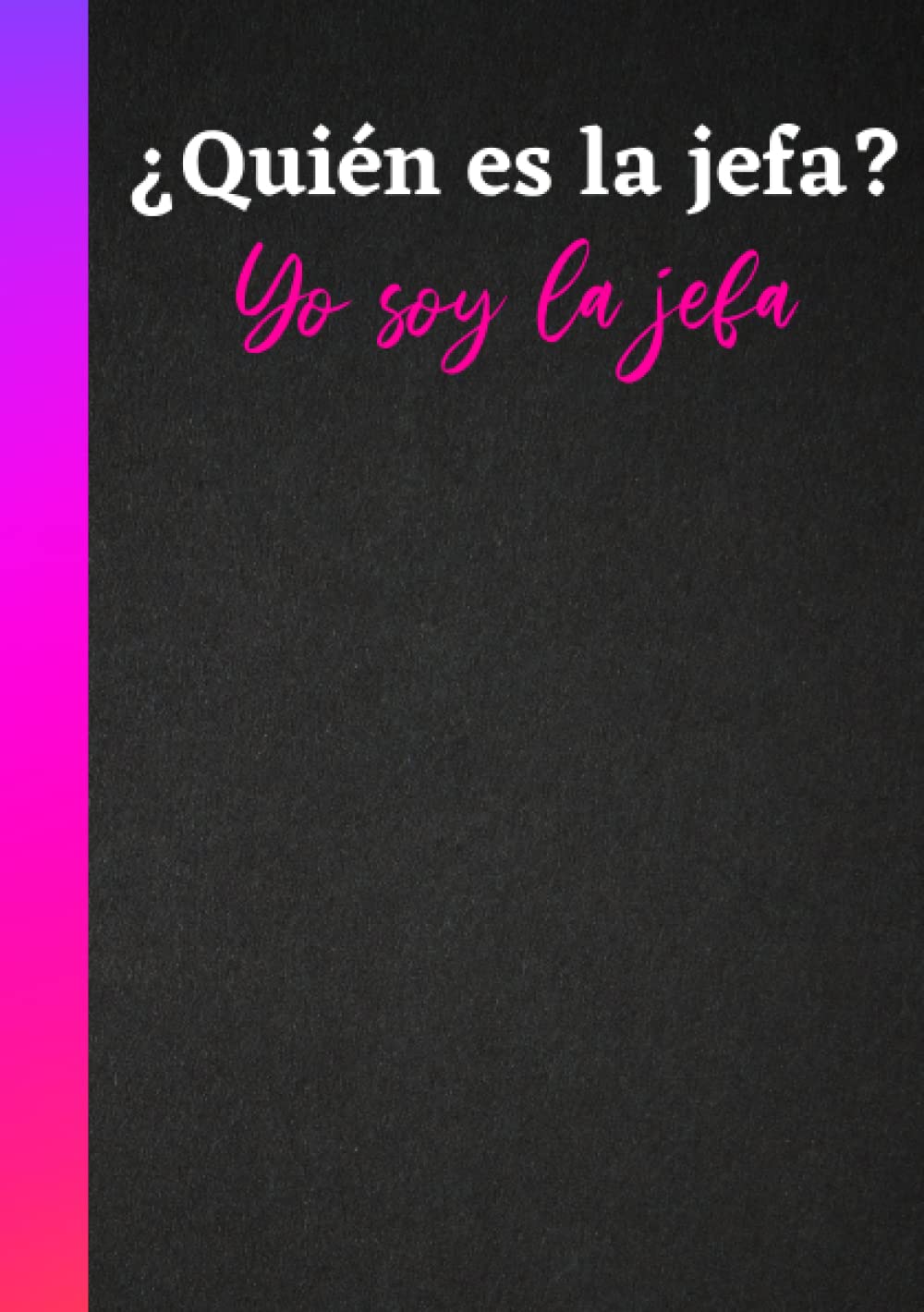 Regalo jefa - Cuaderno de notas: Regalo divertido adecuado para la mejor jefa en cumpleaños despedida navidad o amigo invisible. Libreta original para regalar a la jefa de trabajo o directora Español