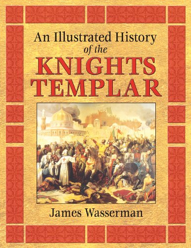 An Illustrated History Of The Knights Templar