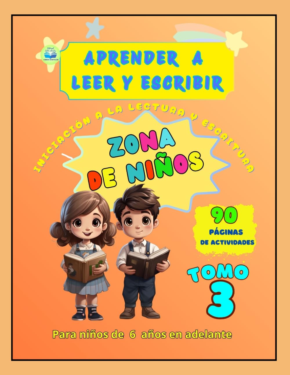 APRENDER A LEER Y ESCRIBIR TOMO 3: TOMO 3