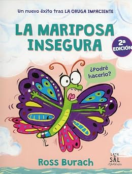 La mariposa insegura Spanish Edition
