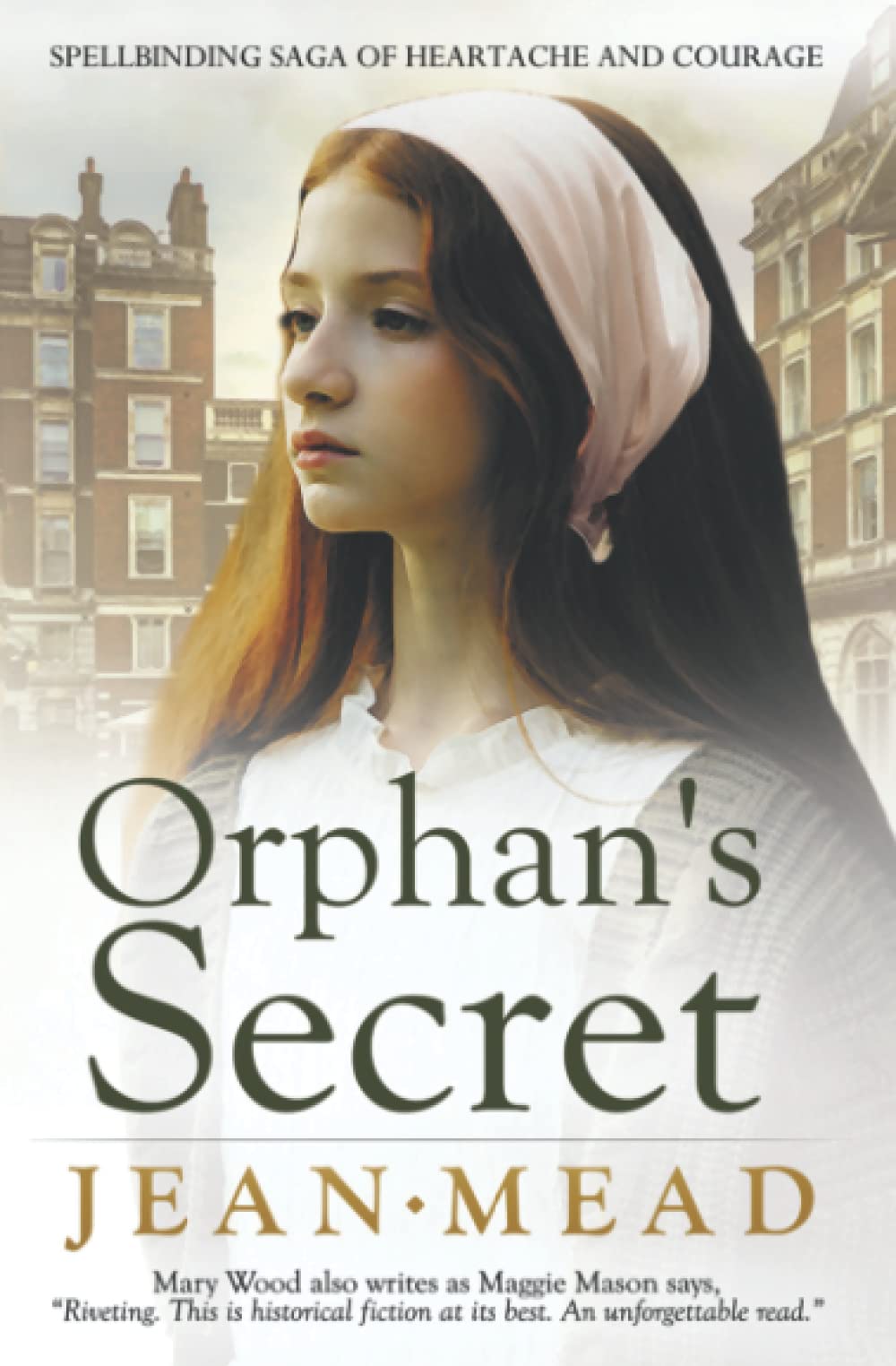 Orphan's Secret: Spellbinding Saga of Heartache and Courage