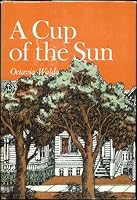A Cup of the Sun B0027WNM04 Book Cover