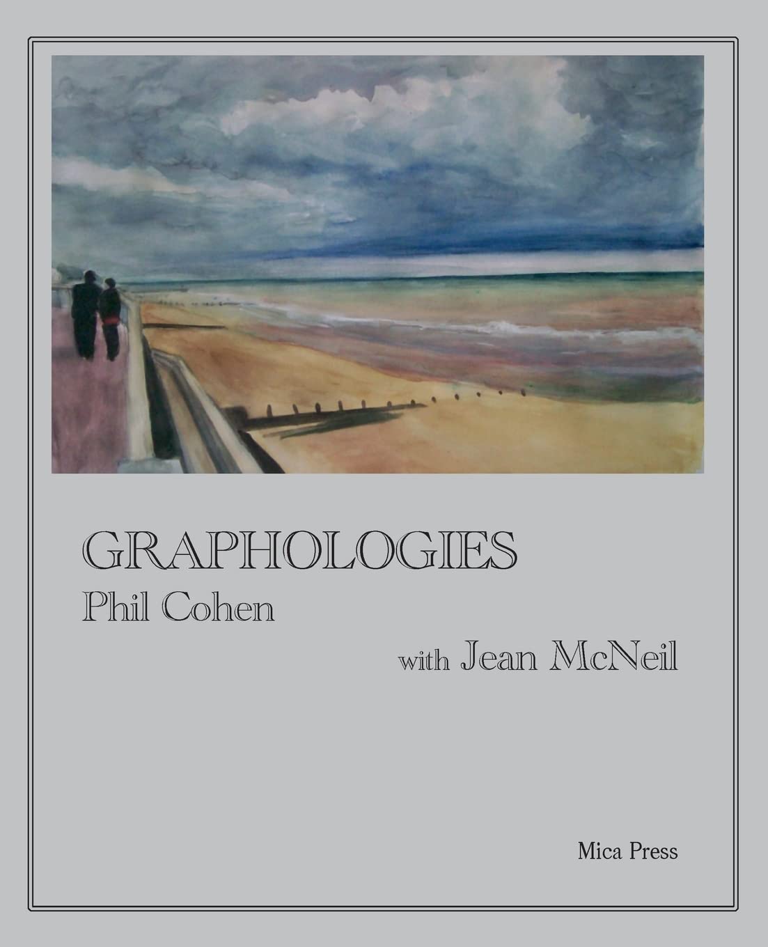 Graphologies Paperback – 21 July 2014