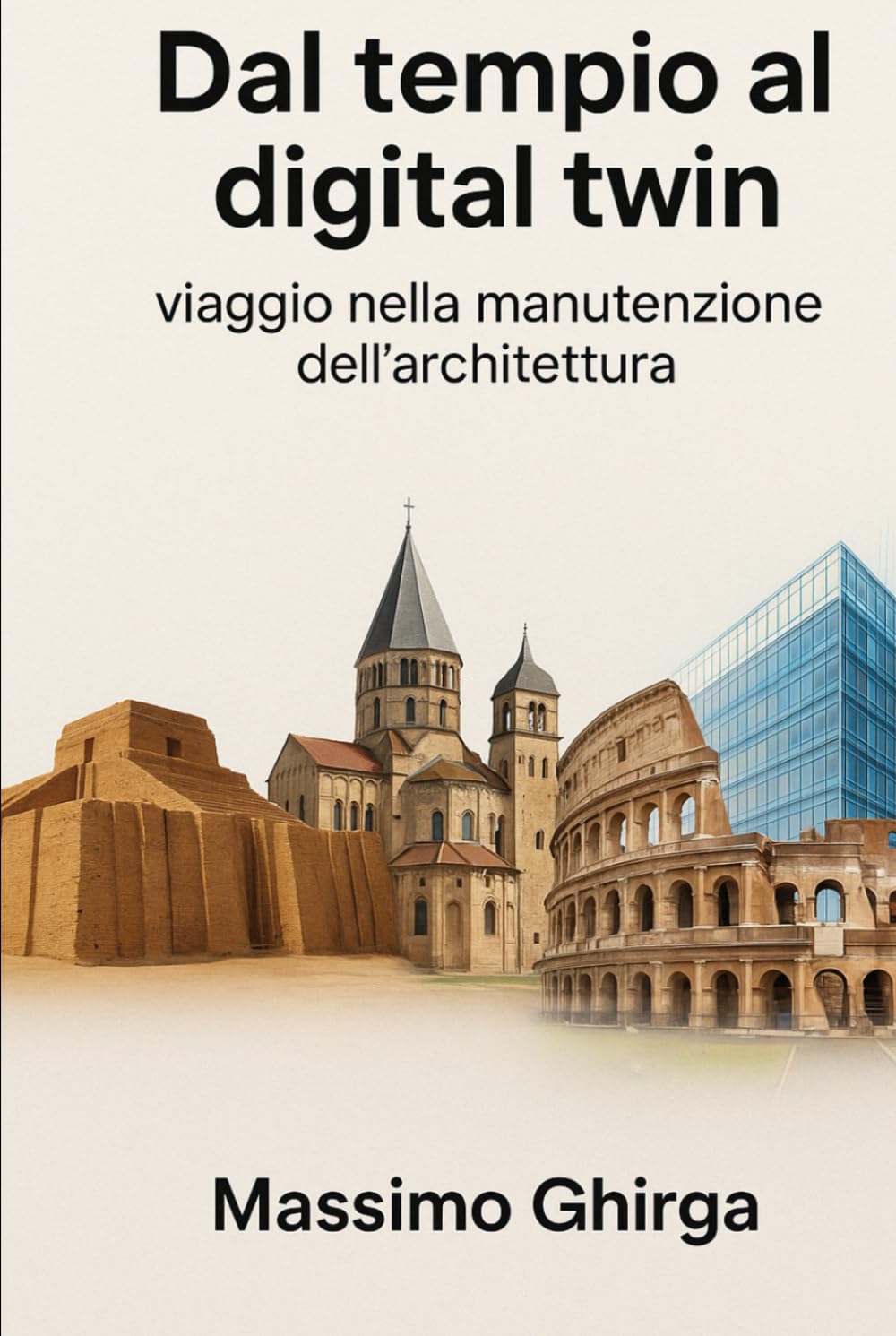 Dal tempio al digital twin guider le quotidien des architectes et urbanistes