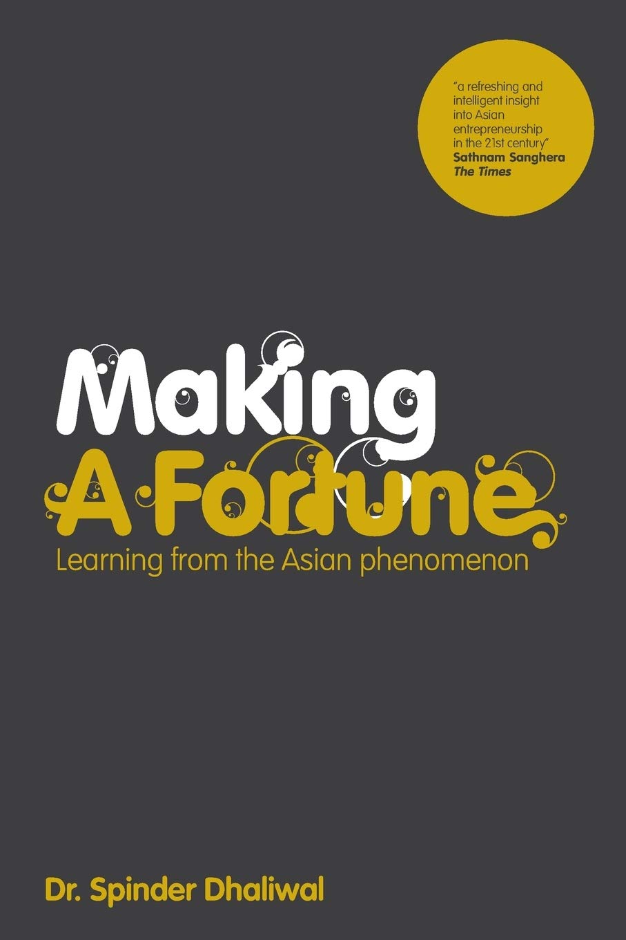 Buy Making A Fortune Learning From The Asian Phenomenon — BookShops.in