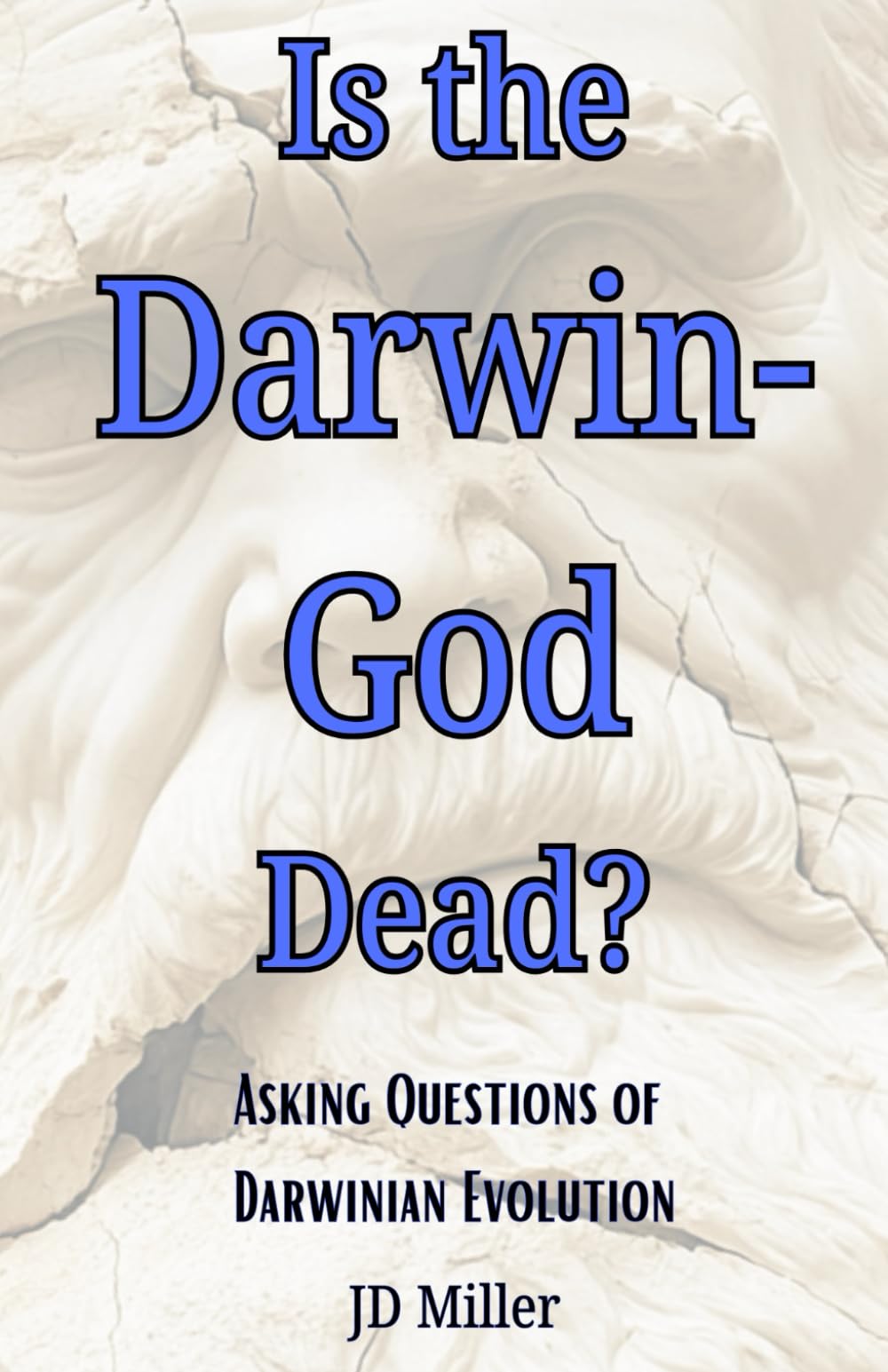Is the Darwin-God Dead?