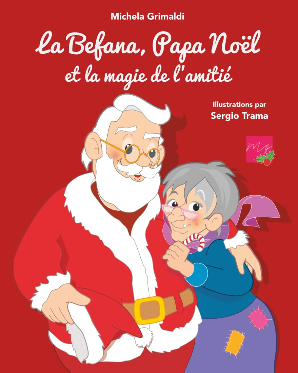 La Befana, Papa Noël et la magie de l’amitié