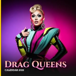 Drag Queens 2026 Calendar: Fierce Fashion, Glam Makeup & Stunning Performances for Pride and Celebration