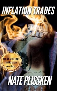 Inflation Trades: A How to Guide for Investing in times of High-Inflation, Stagflation, and Hyper-Inflation. What asset classes will out perform others! Is Gold or Bitcoin the asset to hold?