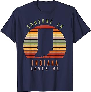 Someone in Indiana Loves Me Vintage State Retro T-Shirt