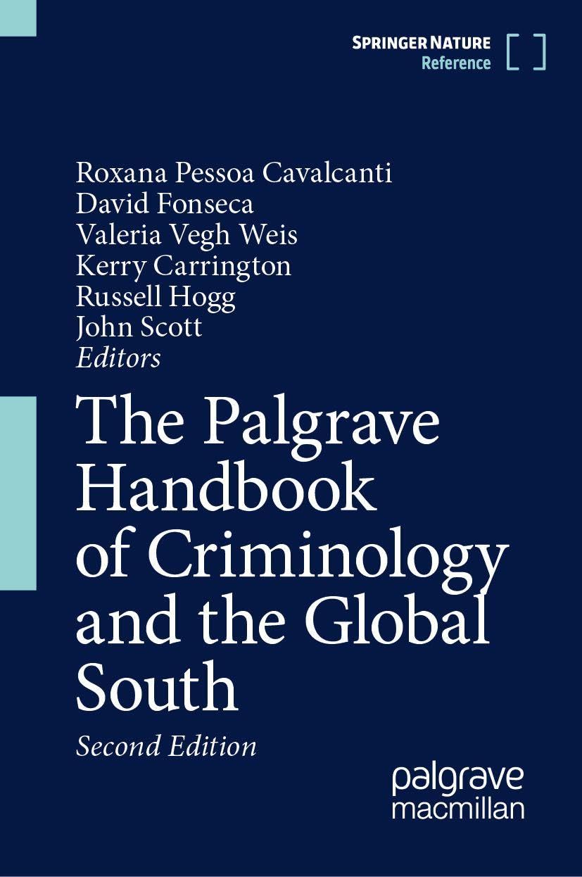 The Palgrave Handbook of Criminology and the Global South, 2nd ed