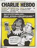 CHARLIE HEBDO N°597 - QUEL EST LE POINT COMMUN ENTRE ... MICHAEL JACKSON ET LE BEAUJOLAIS NOUVEAU ? 'ILS ONT TOUS LES DEUX UN GOUT DE BANANE'