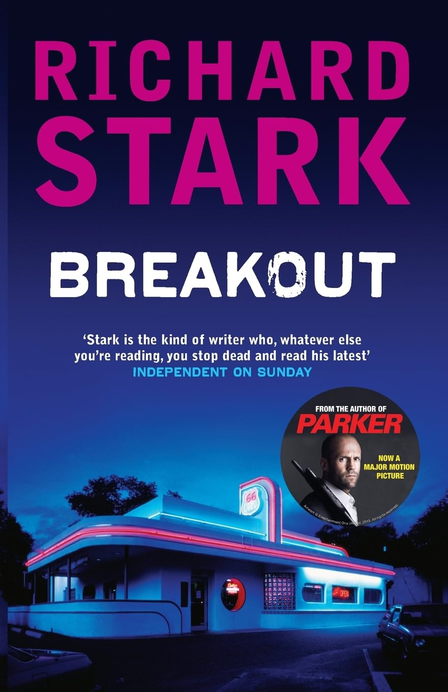 Breakout: A Parker Novel,Richard Stark